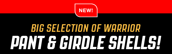 Warrior Pro Pant & Girdle Shells – Big New Selection! - Pro Stock Hockey